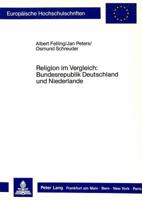 Religion Im Vergleich: Bundesrepublik Deutschland Und Niederlande 3820410953 Book Cover