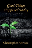 Good Things Happened Today 1435766997 Book Cover