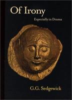 Of Irony: Especially in Drama B000K7Q6H4 Book Cover