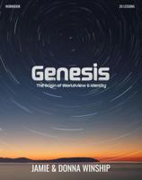 Genesis: The Origin of Worldview and Identity (Workbook) B0F9HPY3L1 Book Cover