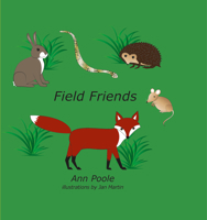 Field Friends 1787196550 Book Cover