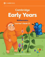 Cambridge Early Years Mathematics Learner's Book 3C: Early Years International 1009388002 Book Cover