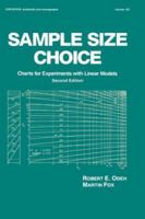 Sample Size Choice (Statistics: a Series of Textbooks and Monogrphs) 0824786009 Book Cover