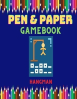 PAPER AND PEN: HANGMAN GAME B097QLV43L Book Cover