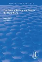 The Crisis of Poverty and Debt in the Third World 1138393029 Book Cover