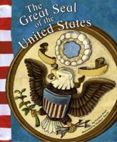 The Great Seal of the United States (American Symbols) 1404822208 Book Cover