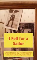 I Fell for a Sailor 1849210772 Book Cover