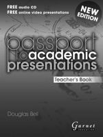 Passport to Academic Presentations - Teacher's Book 1908614692 Book Cover