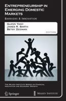 Entrepreneurship in Emerging Domestic Markets: Barriers and Innovation 1441944524 Book Cover