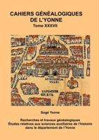 Cahier généalogique de l’Yonne tome 37 Paris: Compte du don octroyé par la ville de Paris en 1571 CGY 37 (French Edition) 2494383021 Book Cover
