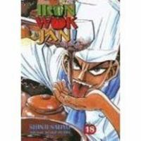 Iron Wok Jan Volume 18 (Iron Wok Jan (Graphic Novels)) 1597960365 Book Cover