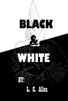 Black  White 154399217X Book Cover