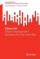 Cities+1m: Urban Development Solutions for Sea Level Rise 9811913757 Book Cover