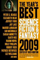 The Year's Best Science Fiction & Fantasy, 2009 1607012146 Book Cover
