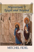 Mysterium V Egypt and Beyond 1946469688 Book Cover