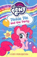 My Little Pony: Pinkie Pie and the Party 1405296364 Book Cover