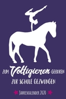 Jahreskalender 2020 Voltigieren: Volti Terminkalender von Januar 2020 bis Dezember 2020 Wochenplaner, Organizer & Taschenkalender in Einem 1 Woche auf 2 Seiten ca. DIN A 5 Softcover Geschenkidee f�r P 1673550312 Book Cover