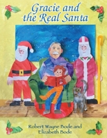 Gracie and the Real Santa 1955568006 Book Cover