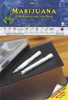 Marijuana: A MyReportLinks.com book (Drugs) 0766052818 Book Cover