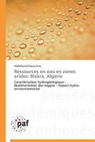 Ressources En Eau En Zones Arides: Biskra, Alga(c)Rie 3841629598 Book Cover
