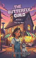 The Butterfly Guild B0FWK15M2K Book Cover