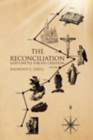 The Reconciliation 1436347726 Book Cover