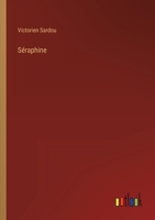 Séraphine 2329315627 Book Cover