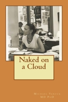 Naked on a Cloud : Bioenergy Book One 0974045780 Book Cover