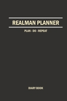 Real Man Planner: journal diary book notebook, Gentlemen's Diary, Writing Market MEN, planner blank writing paper notes 1673567304 Book Cover