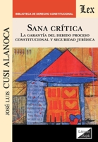 Sana crítica (Spanish Edition) 9564071666 Book Cover