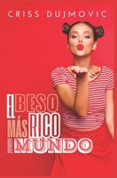 EL BESO MÁS RICO DEL MUNDO (Spanish Edition) B0FD9GMV87 Book Cover