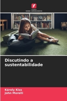 Discutindo a sustentabilidade 6209644406 Book Cover