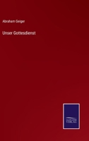 Unser Gottesdienst 3752512547 Book Cover