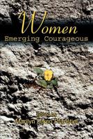 Women Emerging Courageous 059531001X Book Cover