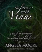 Venus - the Path of Beauty: A Touch of Astronomy Can Change Your Life Forever 1906069026 Book Cover