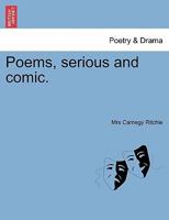 Poems, serious and comic. 1241022852 Book Cover