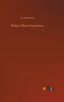Philip Gilbert Hamerton 1834-1858 and A Memoir By His Wife 1858-1894 1532700164 Book Cover