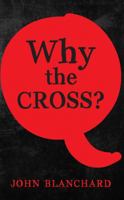 Why the Cross 1783972165 Book Cover