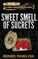 Sweet Smell of Sucrets B08JBB197C Book Cover