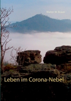 Leben im Corona-Nebel 3752610166 Book Cover