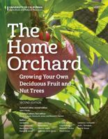 Home Orchard: Growing your own deciduous fruit and nut trees 1627112200 Book Cover