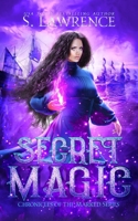 Secret Magic 1950851095 Book Cover