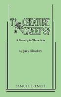 The creature creeps!: A comedy in three acts 0573607508 Book Cover