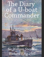 The Dairy Of A U- Boat commander B08LNLG45K Book Cover