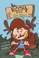 Rosy and the Bin Beast 1035831937 Book Cover