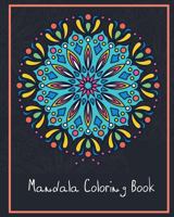 Mandala Coloring Book: 50 Designs Flower Mandala for Adults 1792768095 Book Cover