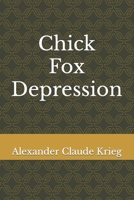 Chick Fox Depression B0CNM8FBK7 Book Cover
