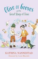 Olive of Groves and the Great Slurp of Time 0733342647 Book Cover