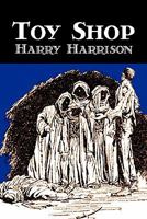 Toy Shop by Harry Harrison, Science Fiction, Adventure 1606645722 Book Cover