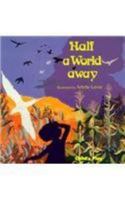 Half a World Away (One World) 0859533352 Book Cover